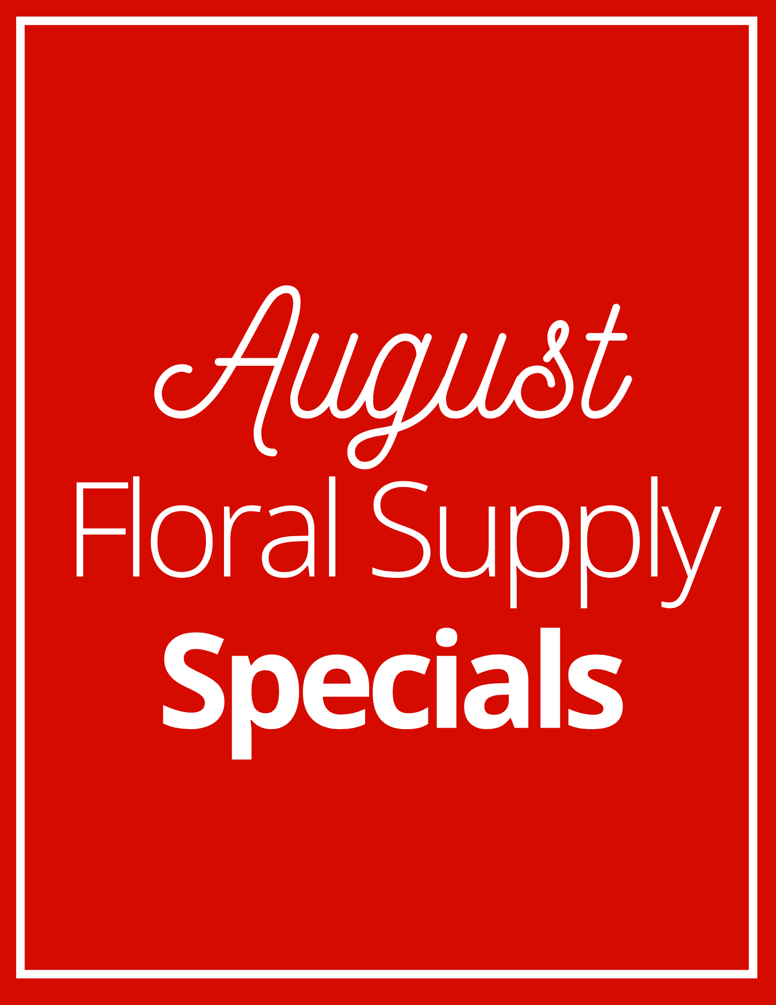 August Supply Specials
