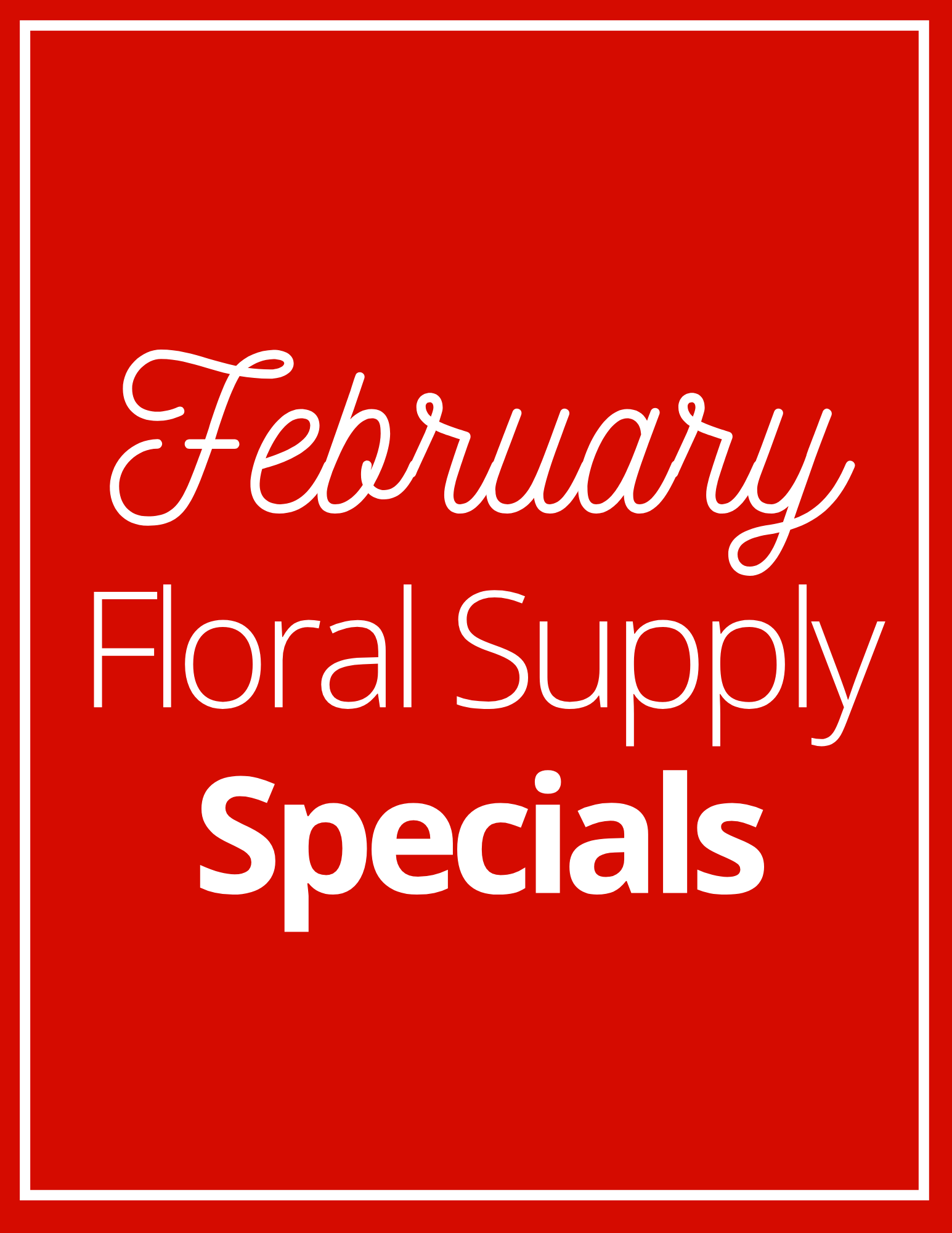 February Supply Specials