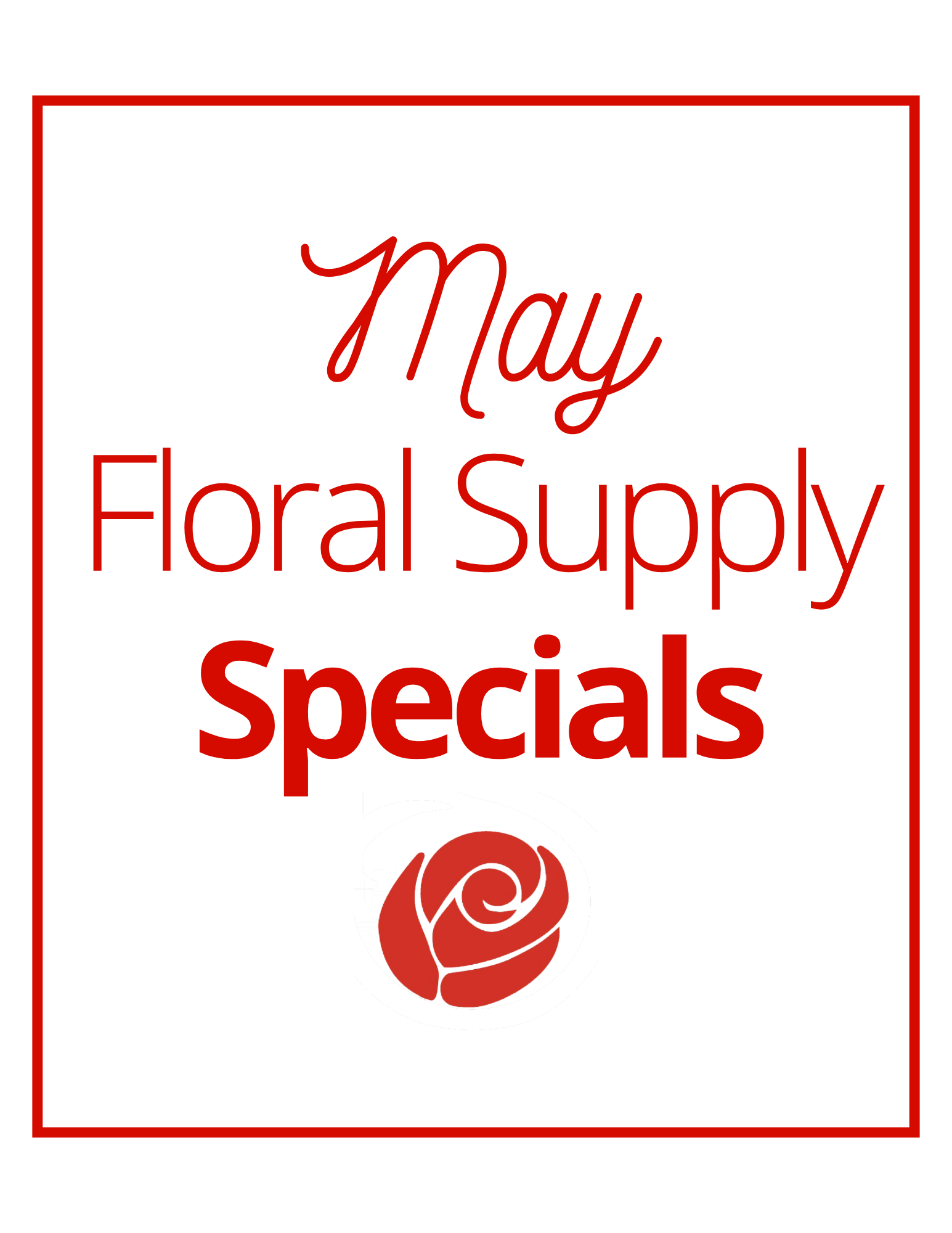 May Supply Specials