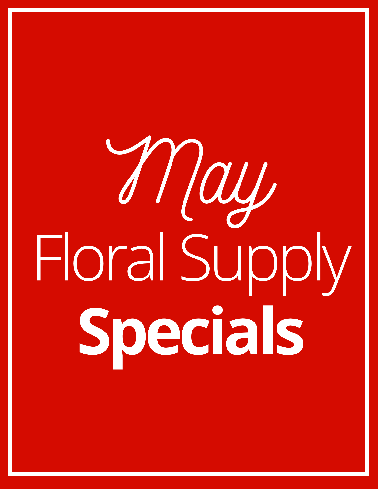 May Supply Specials